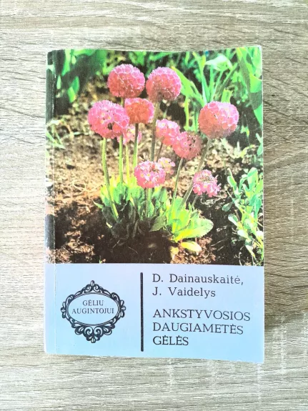 Ankstyvosios daugiametės gėlės