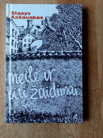 Meilė ir kiti žaidimai