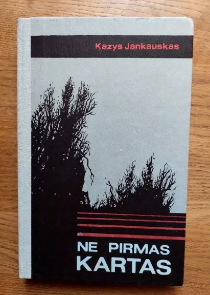 Ne pirmas kartas