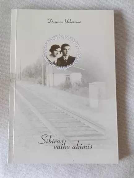 Sibiras vaiko akimis