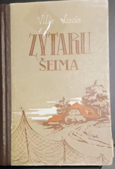 Zytarų šeima (Senoji jūrininkų gūžta) (II knyga)