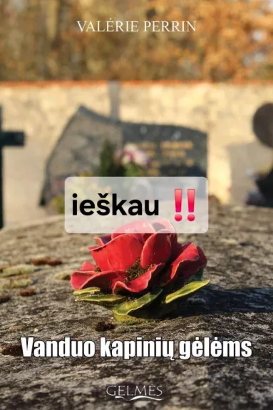 Vanduo kapinių gėlėms