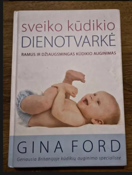 Sveiko kūdikio dienotvarkė