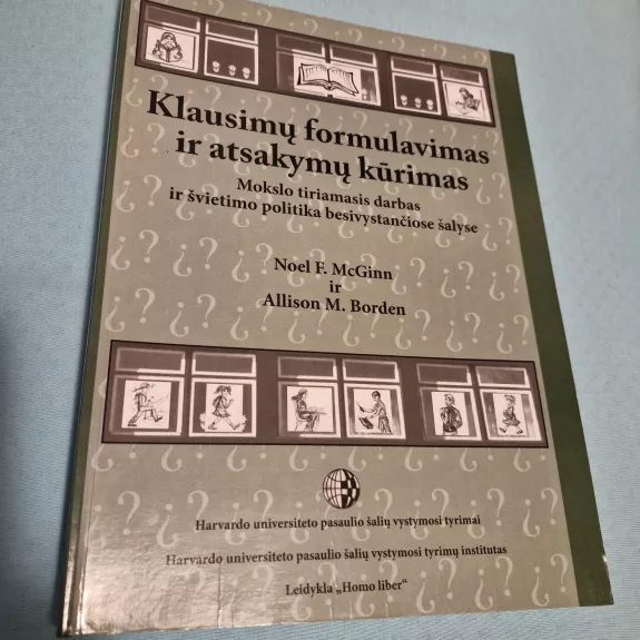 Klausimų formulavimas ir atsakymų kūrimas. Harvardo universitetas