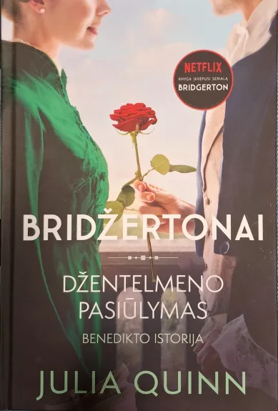 Bridžertonai (3 knyga). Džentelmeno pasiūlymas