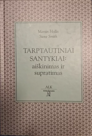 Tarptautiniai santykiai: aiškinimas ir supratimas
