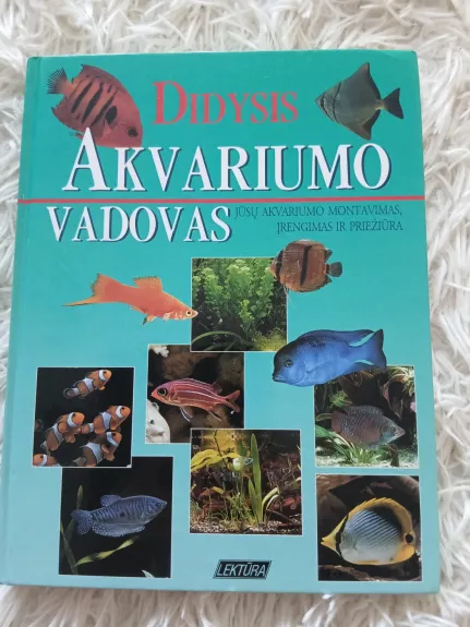 Didysis akvariumo vadovas