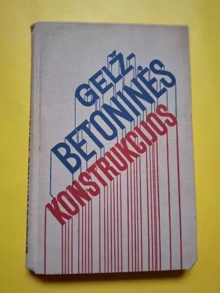 Gelžbetoninės konstrukcijos