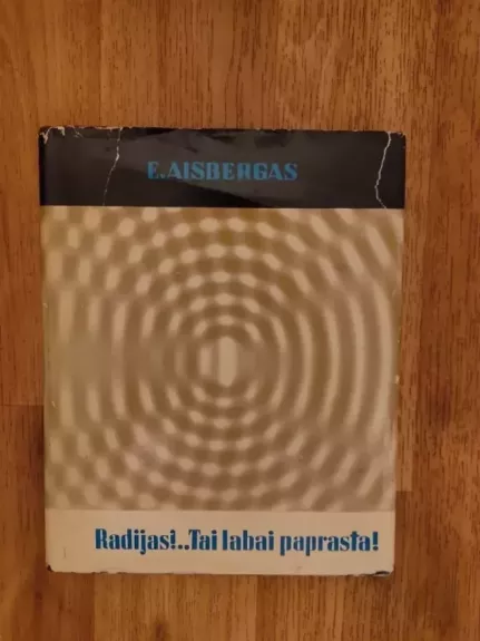 Radijas?.. Tai labai paprasta!