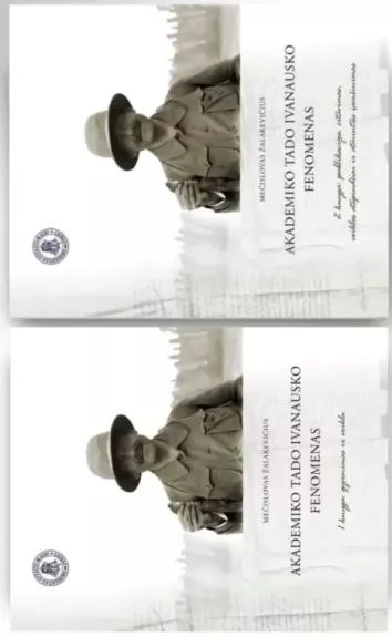 Akademiko Tado Ivanausko fenomenas, 1-2 knyga