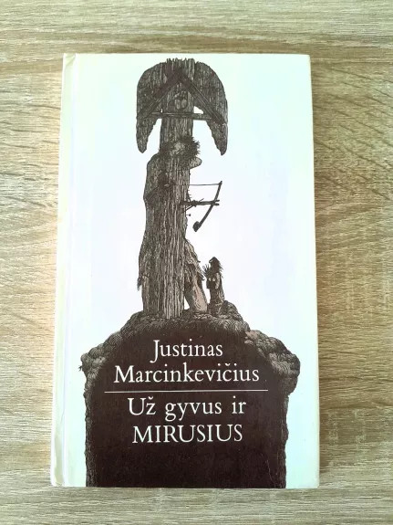 Už gyvus ir mirusius