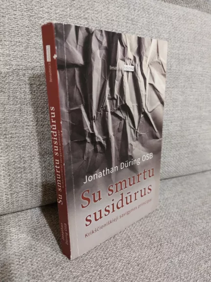 Su smurtu susidūrus. Krikščioniškieji savigynos principai