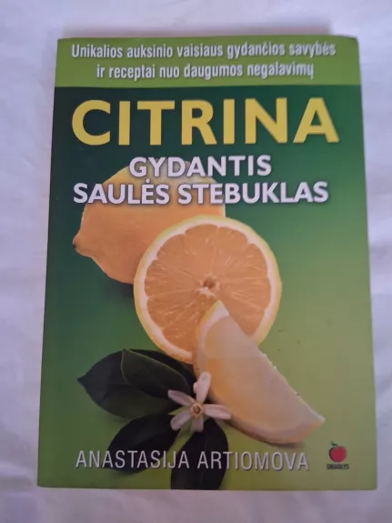 Citrina. Gydantis saulės stebuklas