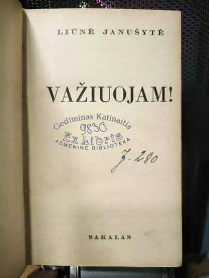 L.Janušytė Važiuojam!