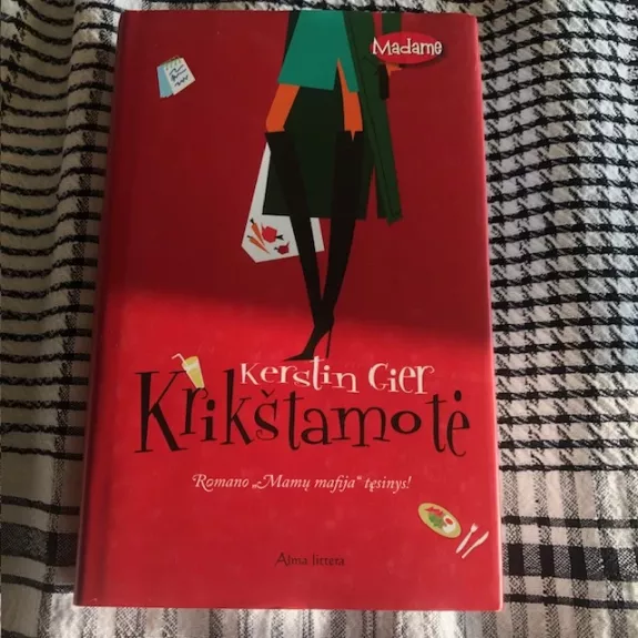 Krikštamotė (Madame)