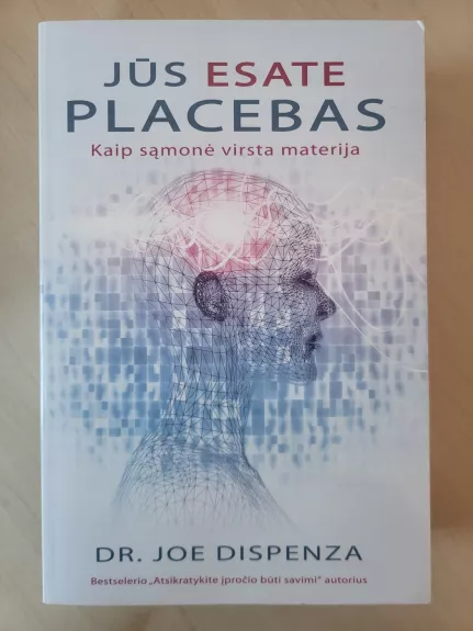 Jūs esate placebas