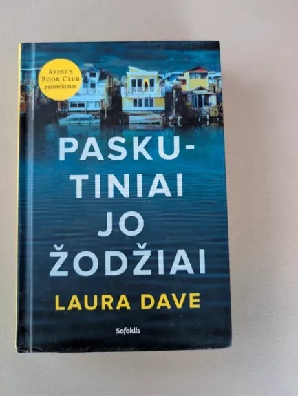 Paskutiniai jo žodžiai