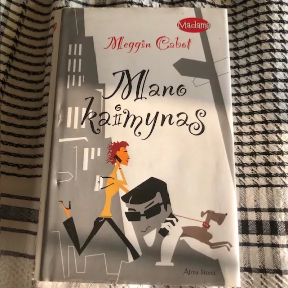 Mano kaimynas (Madame)