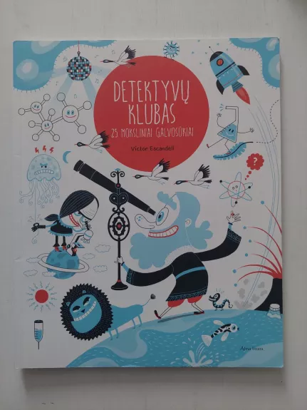 Detektyvų klubas: 25 moksliniai galvosūkiai