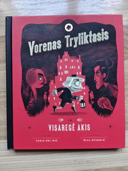 Vorenas tryliktasis ir visaregė akis