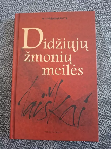Didžiųjų žmonių meilės laiškai