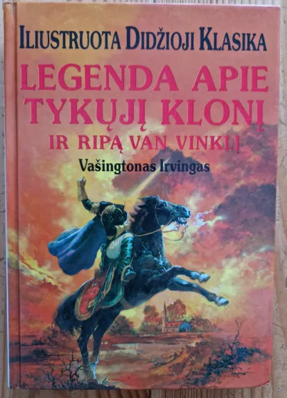 Legenda apie tykųjį klonį ir Ripą Van Vinklį