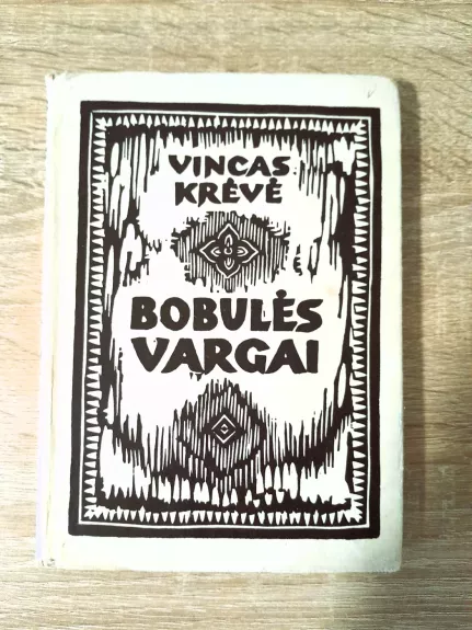 Bobulės vargai
