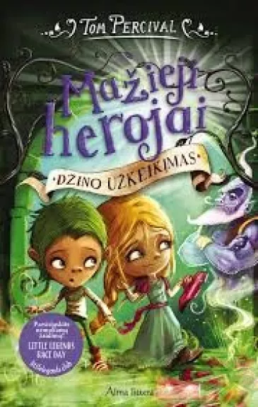 Mažieji herojai    Džino užkeikimas