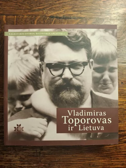 Vladimiras Toporovas ir Lietuva