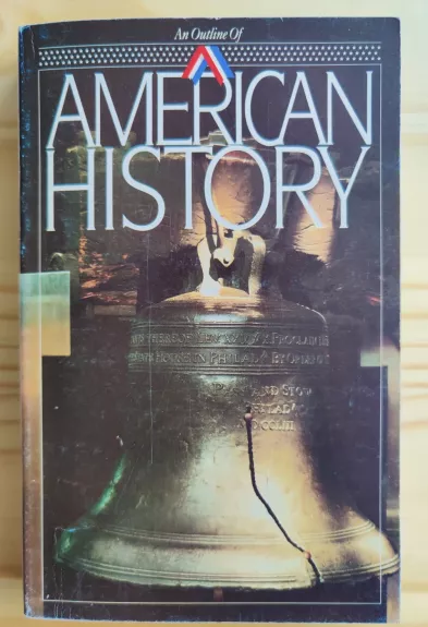 An Outline of American History