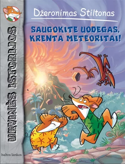Saugokite uodegas, krenta meteoritai!