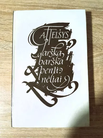 Tarška barška pentinėliai