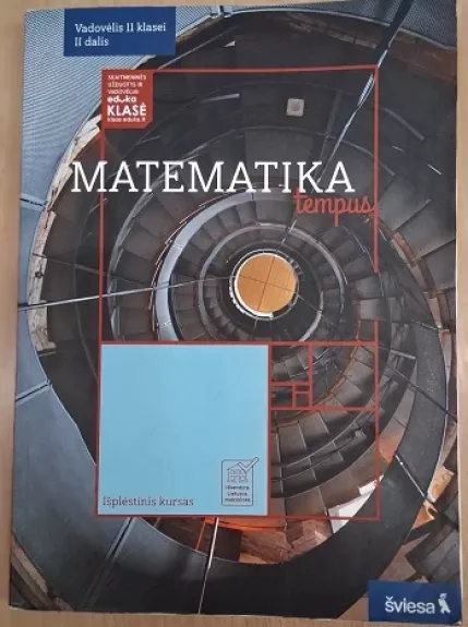 Matematika tempus. Vadovėlis 11 kl. II d. Išplėstinis kursas