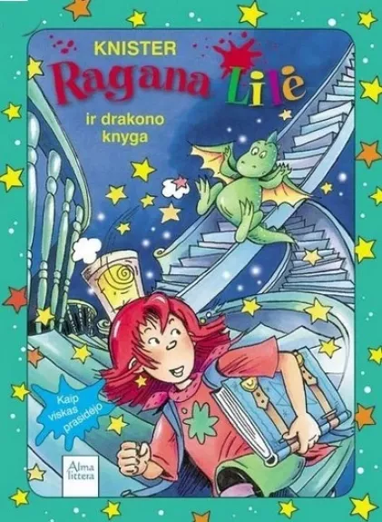 Ragana Lilė ir drakono knyga