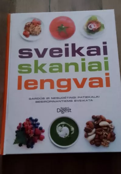 Sveikai skaniai lengvai