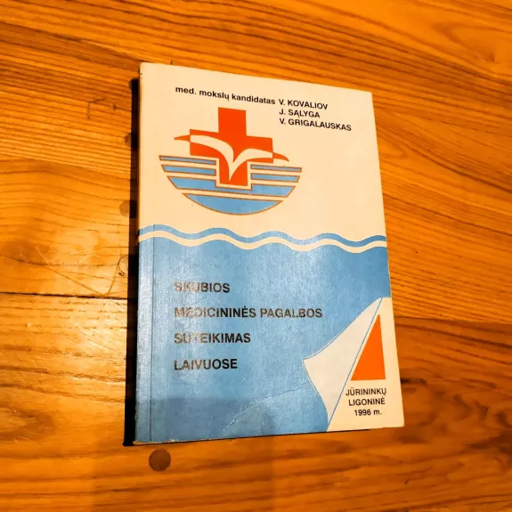 Skubios medicininės pagalbos suteikimas laivuose