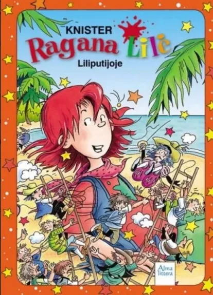 Ragana Lilė Liliputijoje