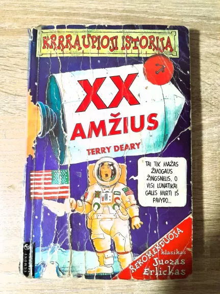 KRRRAUPIOJI ISTORIJA. XX AMŽIUS