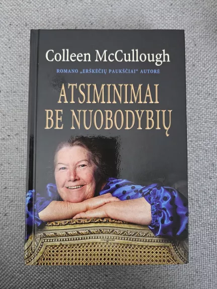 Atsiminimai be nuobodybių