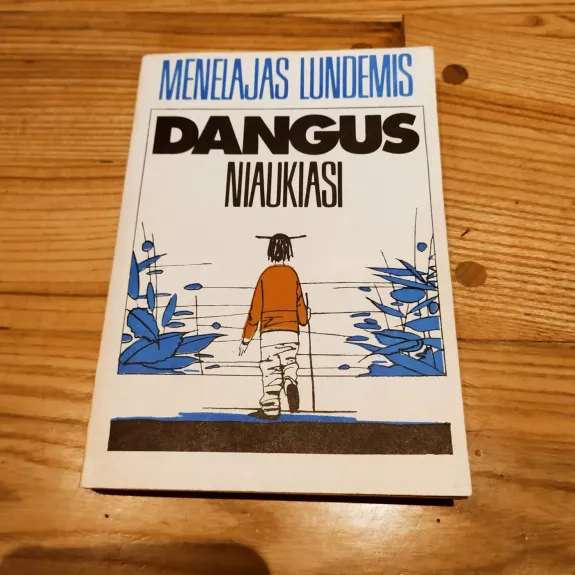 Dangus niaukiasi