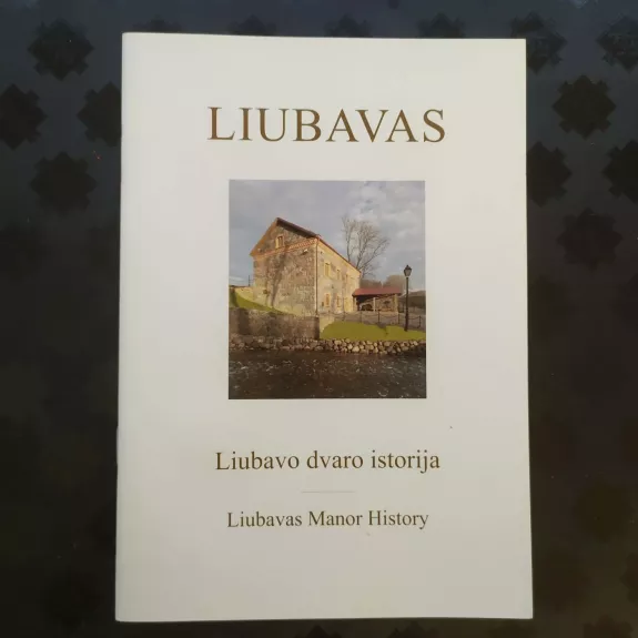 Liubavas: Liubavo dvaro istorija