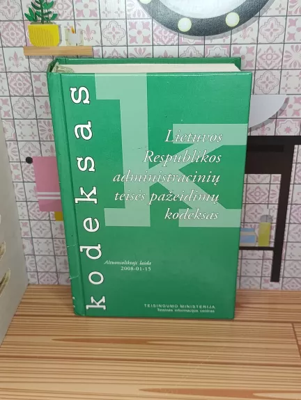 Lietuvos Respublikos administracinių teisės pažeidimų kodeksas