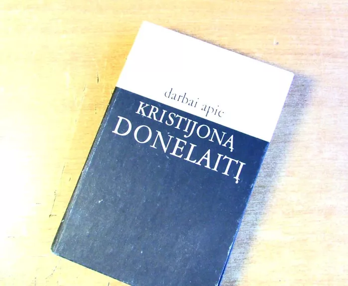 Darbai apie Kristijoną Donelaitį