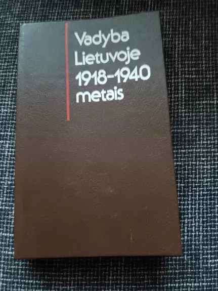 Vadyba Lietuvoje 1918-1940 metais