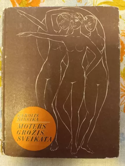 Moters grožis, sveikata