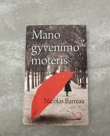 Mano gyvenimo moteris