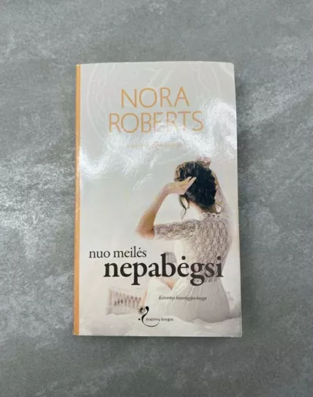 Nuo meilės nepabėgsi