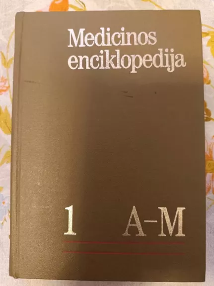 Medicinos enciklopedija 1 A-M