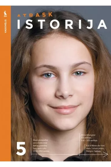 Istorija. Vadovėlis 5 klasei (serija „Atrask“)