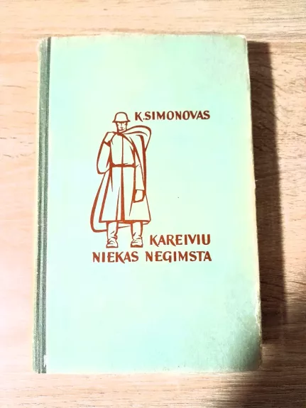 Kareiviu niekas negimsta (2 knygos)